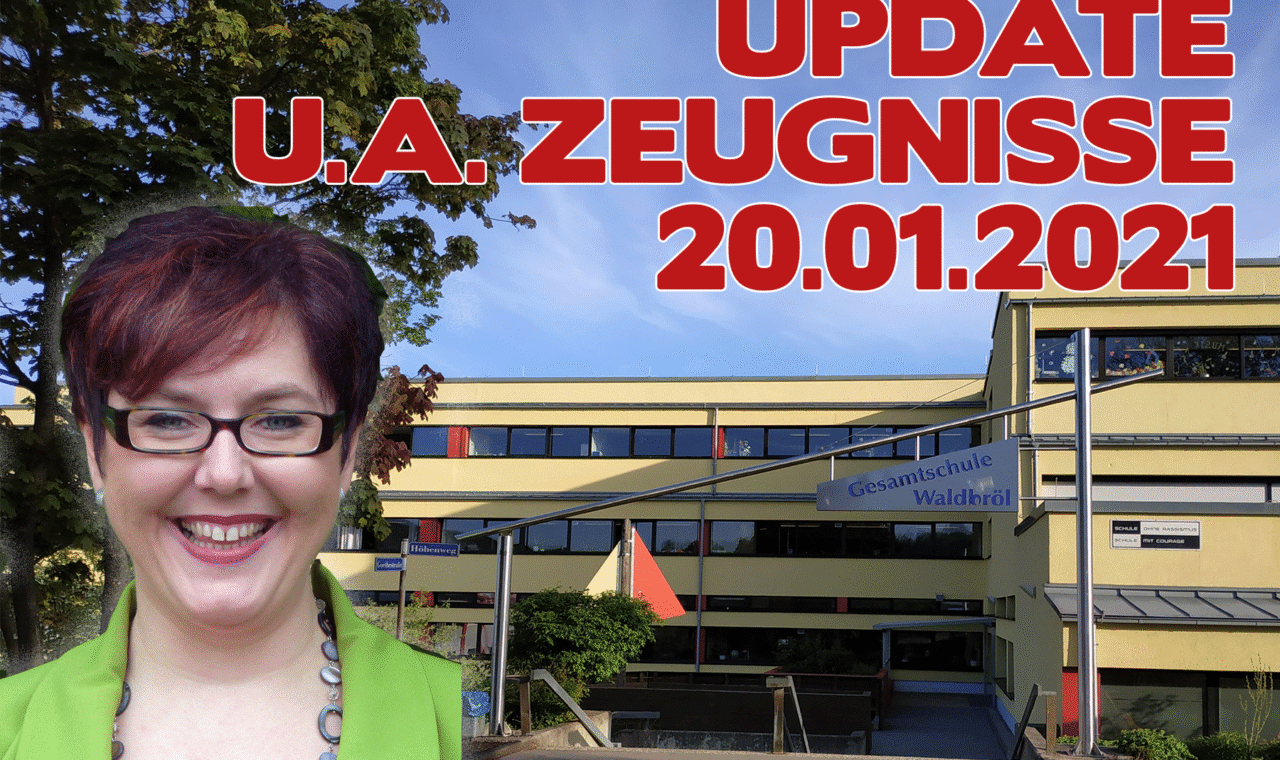 Frau mit rotem Haar vor Schulgebäude, Schriftzug "UPDATE U.A. ZEUGNISSE 20.01.2021".