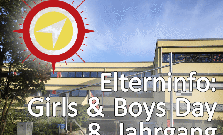 Informationen zum Girls & Boys Day für den 8. Jahrgang mit Schulgebäude im Hintergrund.