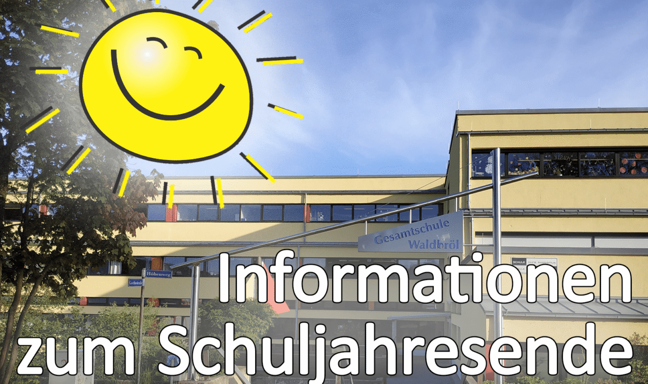Logo mit Sonne und Text "Informationen zum Schuljahresende" vor Schulgebäude.