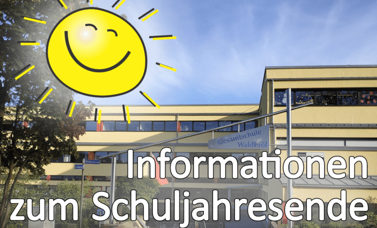 Logo mit Sonne und Text "Informationen zum Schuljahresende" vor Schulgebäude.