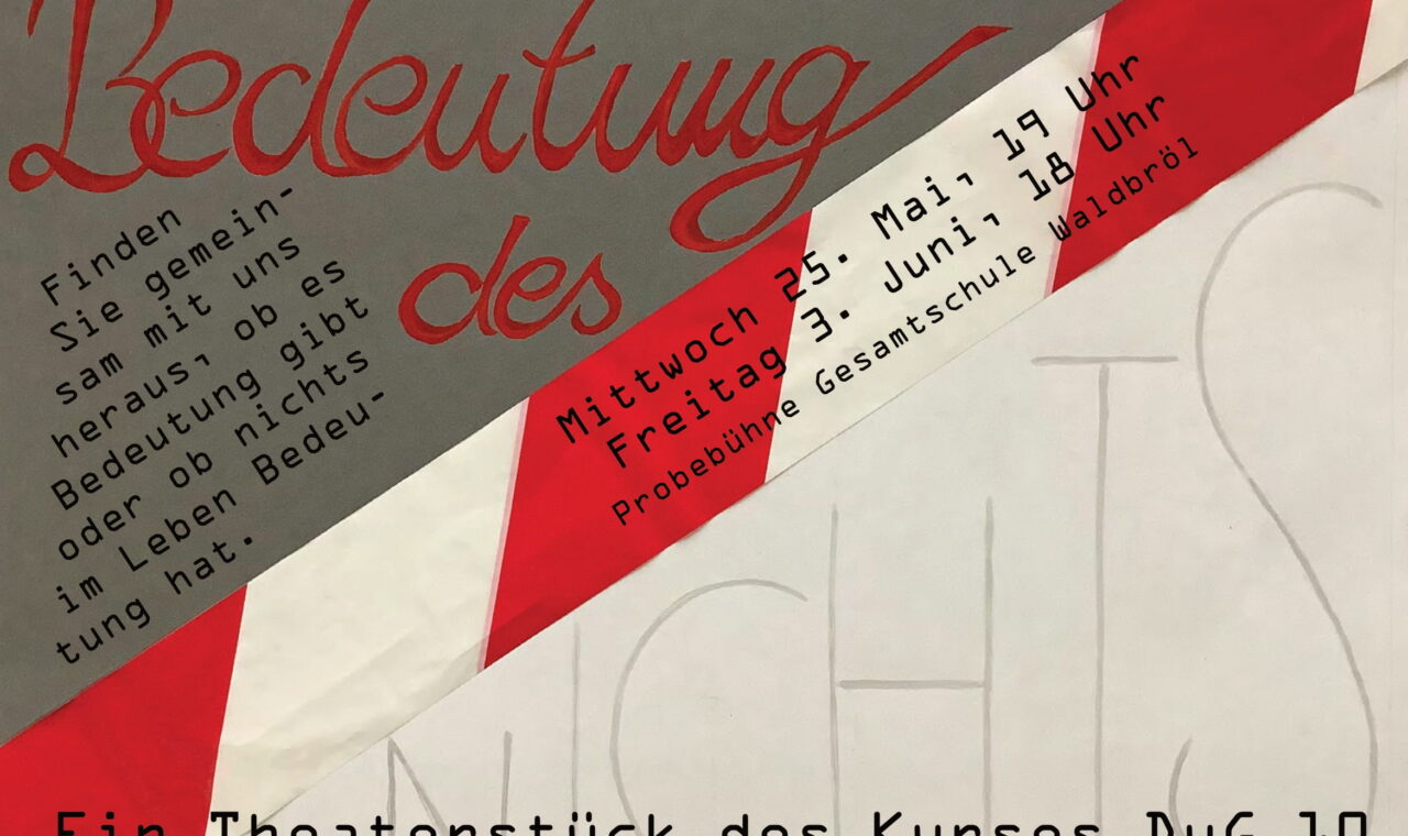 Plakat für ein Theaterstück mit Titel und Terminen.