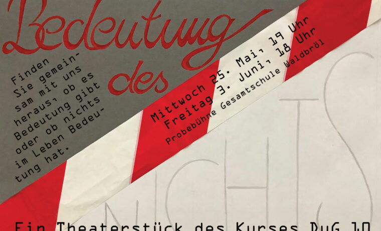 Plakat für ein Theaterstück mit Titel und Terminen.