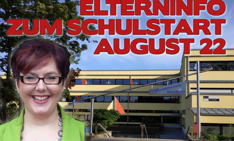 Elterninfo zum Schulstart im August 2022 mit einem freundlichen Gesicht und Schulgebäude.