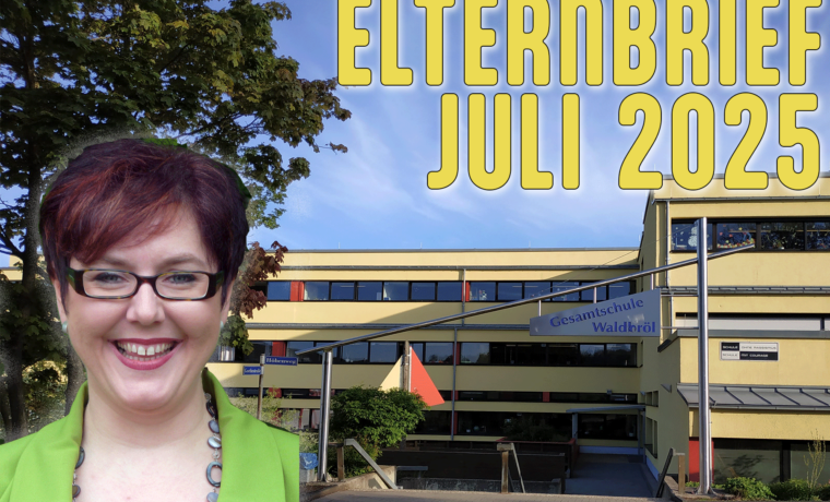 Bild zeigt ein Schulgebäude mit dem Titel "Elternbrief Juli 2025" und einer lächelnden Frau.