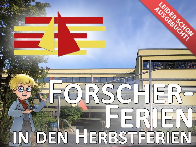 Forscherferien in den Herbstferien - Logo mit Hinweis oben rechts: Leider schon ausgebucht!